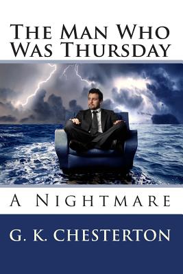 The Man Who Was Thursday A Nightmare Paperback Porter