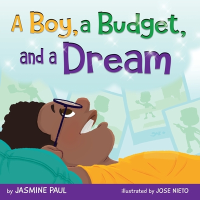 A Boy, a Budget and a Dream By Jasmine Paul Cover Image