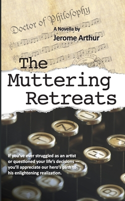 The Muttering Retreats Cover Image