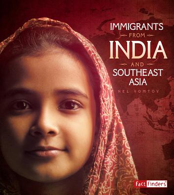 Immigrants from India and Southeast Asia Cover Image