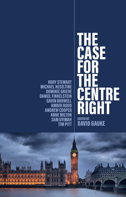 The Case for the Centre Right Cover Image