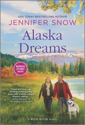 Alaska Dreams By Jennifer Snow Cover Image