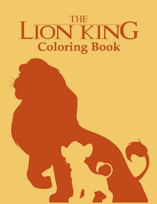 Download The Lion King Coloring Book Coloring Book For Kids And Adults 50 Illustrations Paperback Vroman S Bookstore