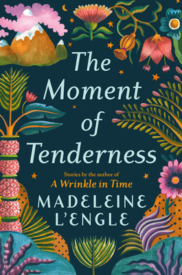 The Moment of Tenderness Cover Image