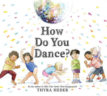 How Do You Dance? By Thyra Heder Cover Image