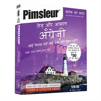Pimsleur English for Hindi Speakers Quick & Simple Course - Level 1 Lessons 1-8 CD: Learn to Speak and Understand English for Hindi with Pimsleur Language Programs