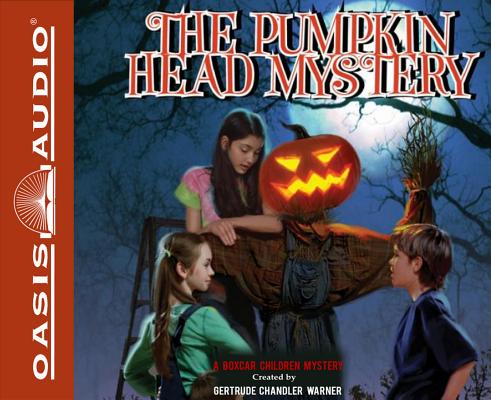 The Pumpkin Head Mystery (Library Edition) (The Boxcar Children Mysteries #124)