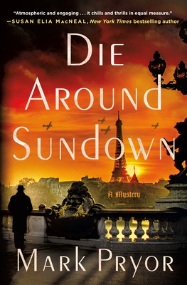 Die Around Sundown: A Henri Lefort Mystery (Henri Lefort Mysteries #1) Cover Image