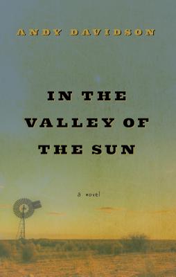In the Valley of the Sun By Andy Davidson Cover Image