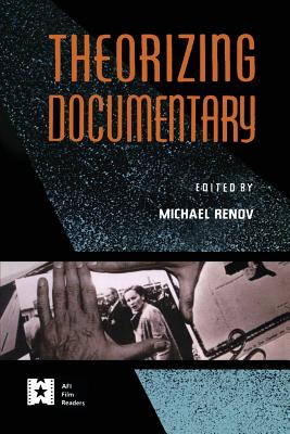 Theorizing Documentary (AFI Film Readers) | Buxton Village Books