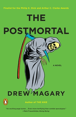 The Postmortal: A Novel Cover Image