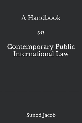 A Handbook on Contemporary Public International Law Cover Image