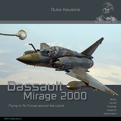 Dassault Mirage 2000: Aircraft in Detail Cover Image