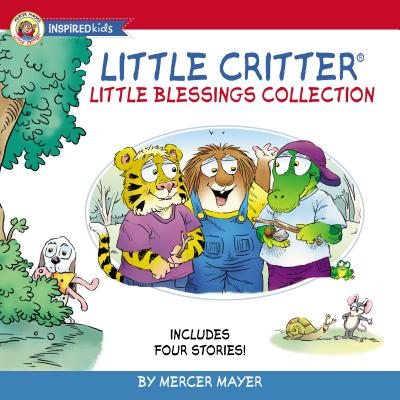 Little Critter Little Blessings Collection: Includes Four Stories! Cover Image