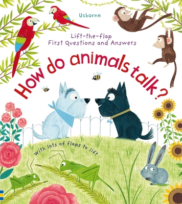 First Questions and Answers: How Do Animals Talk