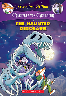Haunted Dinosaur (Creepella Von Cacklefur #9) By Geronimo Stilton, Ivan Bigarealla, Lidia Morson Tramontozzi Cover Image