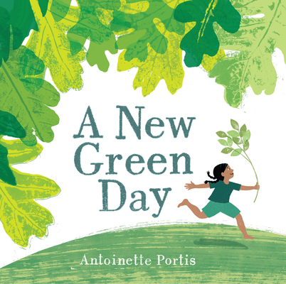 A New Green Day By Antoinette Portis Cover Image