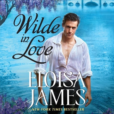 Wilde in Love: The Wildes of Lindow Castle By Eloisa James, Susan Duerden (Read by) Cover Image