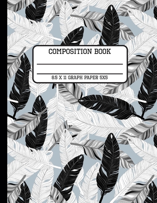 Composition Book Graph Paper 5x5: Trendy Feather Notebook Back to School Quad Writing Notebook for Students and Teachers in 8.5 x 11 Inches Cover Image