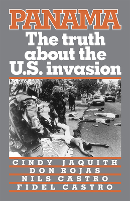 Panama: The Truth about the U.S. Invasion Cover Image