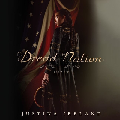 Dread Nation By Justina Ireland, Bahni Turpin (Read by) Cover Image