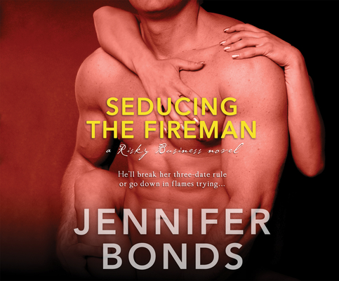 Seducing the Fireman (Risky Business #3) Cover Image
