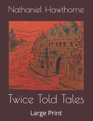 Twice Told Tales