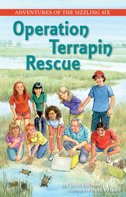 Operation Terrapin Rescue (A Sizzling Six Adventure)
