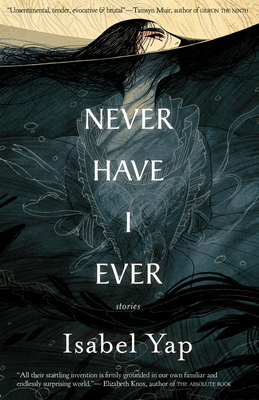 Never Have I Ever: Stories Cover Image