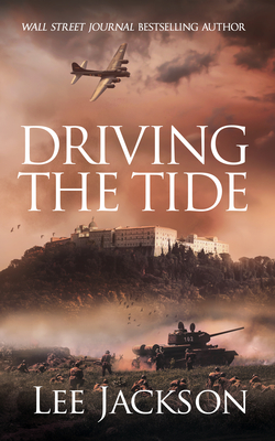 Driving the Tide (The After Dunkirk #6)