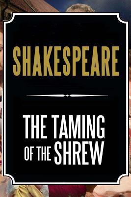 The Taming of the Shrew