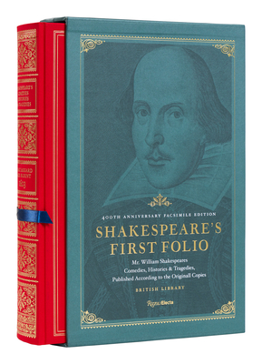 Shakespeare's First Folio: 400th Anniversary Facsimile Edition: Mr. William Shakespeares Comedies, Histories & Tragedies, Published According to   the Original Copies cover