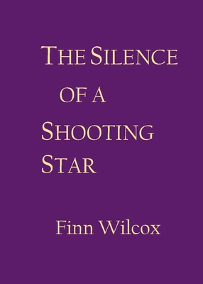 The Silence of a Shooting Star