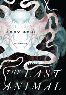 Cover Image for The Last Animal: Stories