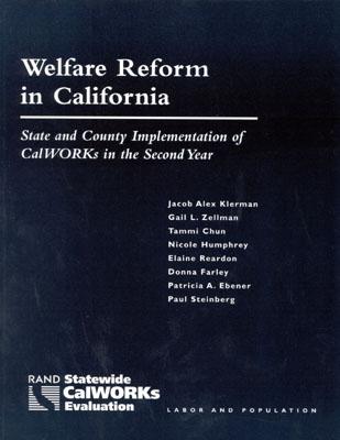 Welfare Reform in California: State and County Implementation of Calworks in the Second Year Cover Image