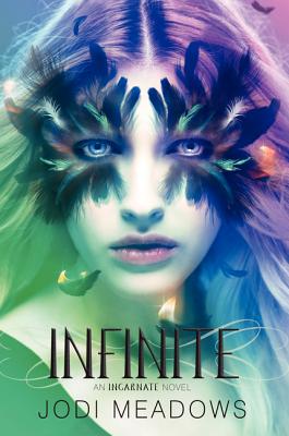 Infinite (Incarnate Trilogy #3)