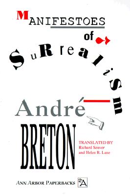 Manifestoes of Surrealism (Ann Arbor Paperbacks) Cover Image