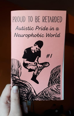 Neurodivergent Pride #1: Autistic Pride in a Neurophobic World (Real World) Cover Image
