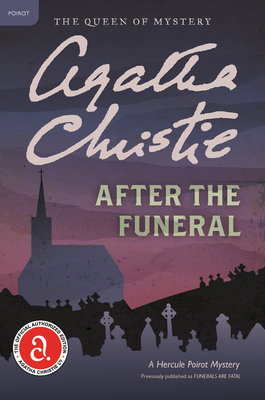 After The Funeral A Hercule Poirot Mystery Hercule Poirot Mysteries 29 Paperback Loyalty Bookstores