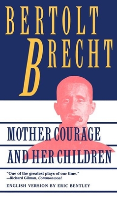 Mother Courage and Her Children By Bertolt Brecht Cover Image