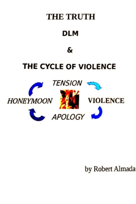 The Truth: DLM & The Cycle of Violence Cover Image