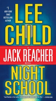 Night School: A Jack Reacher Novel By Lee Child Cover Image