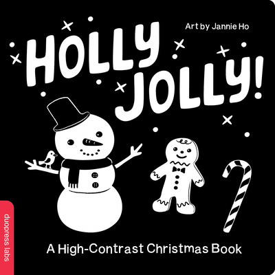 Holly Jolly! A High-Contrast Christmas Book (High-Contrast Books) Cover Image