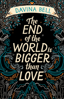 Cover for The End of the World Is Bigger Than Love