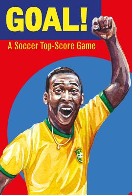 Goal!: A Soccer Top Score Game By Holly Exley (Illustrator) Cover Image