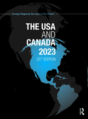 The USA and Canada 2023 (Europa Regional Surveys of the World) Cover Image