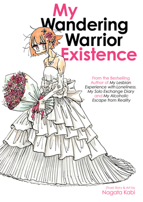 My Wandering Warrior Existence By Nagata Kabi Cover Image