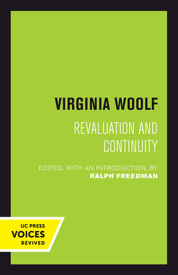 Virginia Woolf: Revaluation and Continuity