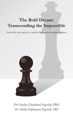 The Bold Dream: Transcending the Impossible