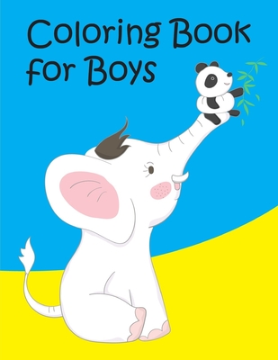 Coloring Book For Boys: Coloring Pages with Funny, Easy Learning and Relax Pictures for Animal Lovers (Perfect Gift for Kids #10)